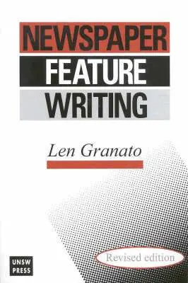 Len Granato - Newspaper Feature Writing, Häftad. Tillgänglighet: Lägg i varukorg