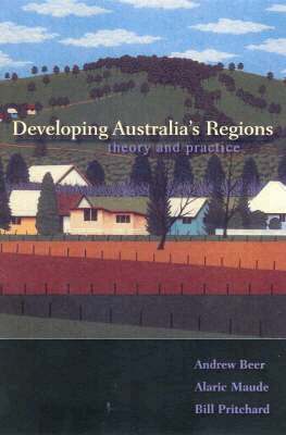 Andrew Beer, Alaric Maude, Bill Pritchard - Developing Australia's Regions, Häftad. Tillgänglighet: Tillfälligt slut