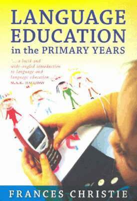 Frances Christie - Language Education in the Primary Years, Inbunden. Tillgänglighet: Tillfälligt slut