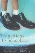 Transitions to School