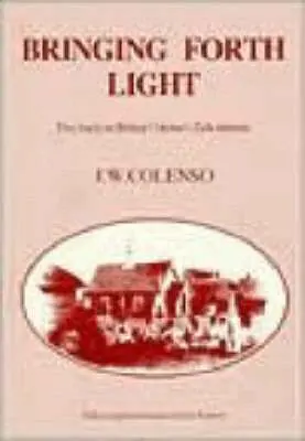 John William Colenso, Ruth Edgecombe - Bringing Forth Light Book 4, Inbunden. Tillgänglighet: Tillfälligt slut