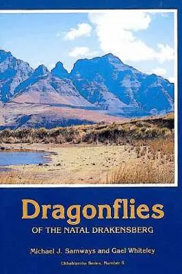 Michael J. Samways, Gael Whiteley - Dragonflies of the Natal Drakensberg, Häftad. Tillgänglighet: Tillfälligt slut