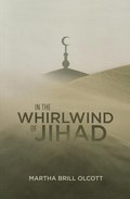In the Whirlwind of Jihad