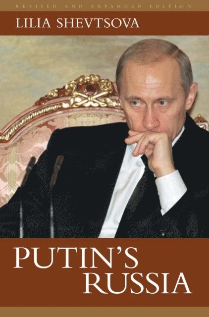 Lilia Shevtsova - Putin's Russia, E-bok