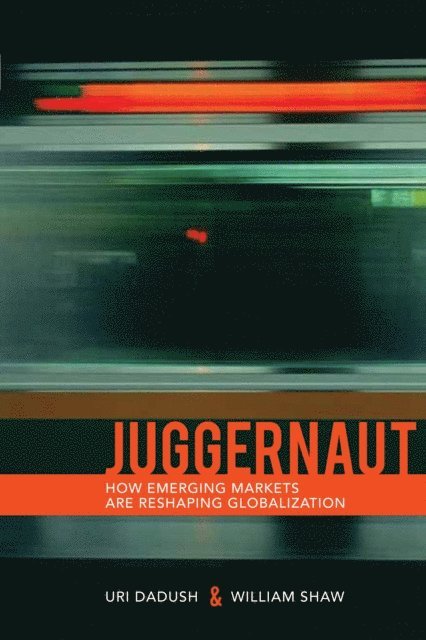 Uri Dadush, William Shaw - Juggernaut, E-bok