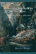 Gregory Michno - The Deadliest Indian War in the West: The Snake Conflict, 1864-1868, Häftad. Tillgänglighet: Lägg i varukorg