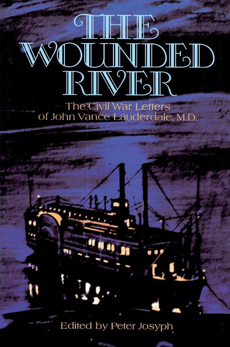 Peter Josyph - Wounded River, Inbunden. Tillgänglighet: Tillfälligt slut