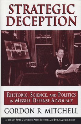 Gordon R. Mitchell - Strategic Deception, Häftad. Tillgänglighet: Tillfälligt slut