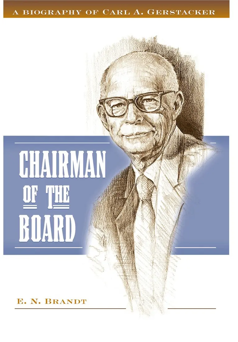 E. N. Brandt - Chairman of the Board, Inbunden. Tillgänglighet: Tillfälligt slut
