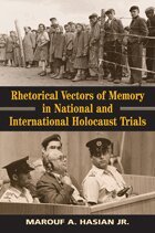 Marouf A. Hasian Jr. - Rhetorical Vectors of Memory in National and International Holocaust Trials, Inbunden. Tillgänglighet: Tillfälligt slut