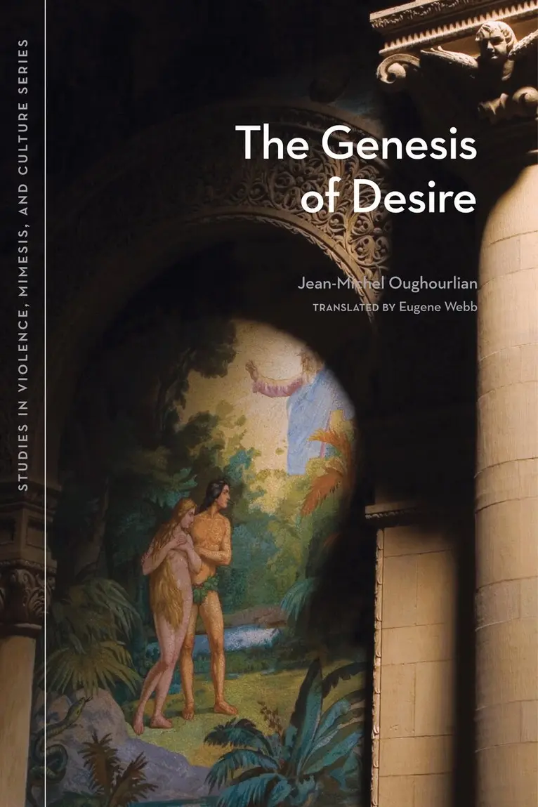 Jean-Michel Oughourlian - Genesis of Desire, Häftad. Tillgänglighet: Tillfälligt slut