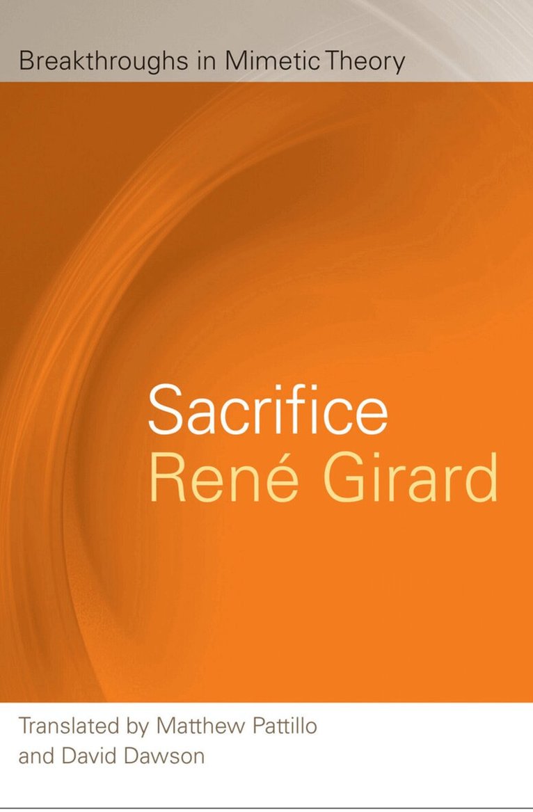 René Girard - Sacrifice, Häftad. Tillgänglighet: Tillfälligt slut