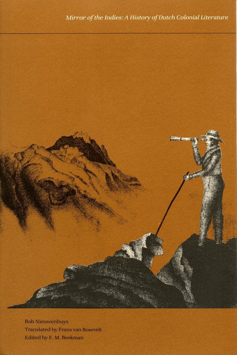Rob Nieuwenhuys, E M Beekman - Mirror of the Indies, Inbunden. Tillgänglighet: Tillfälligt slut