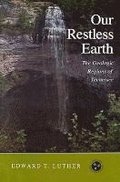 Our Restless Earth