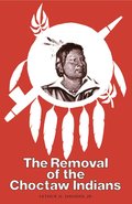 Removal Choctaw Indians