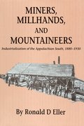 Miners Millhands Mountaineers