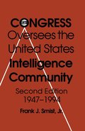Congress Oversees Us Intelligence 2/E