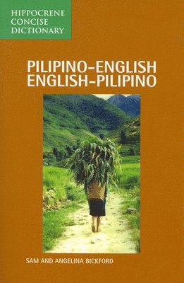 Sam Bickford - Pilipino-English/English-Pilipino Concise Dictionary, Häftad