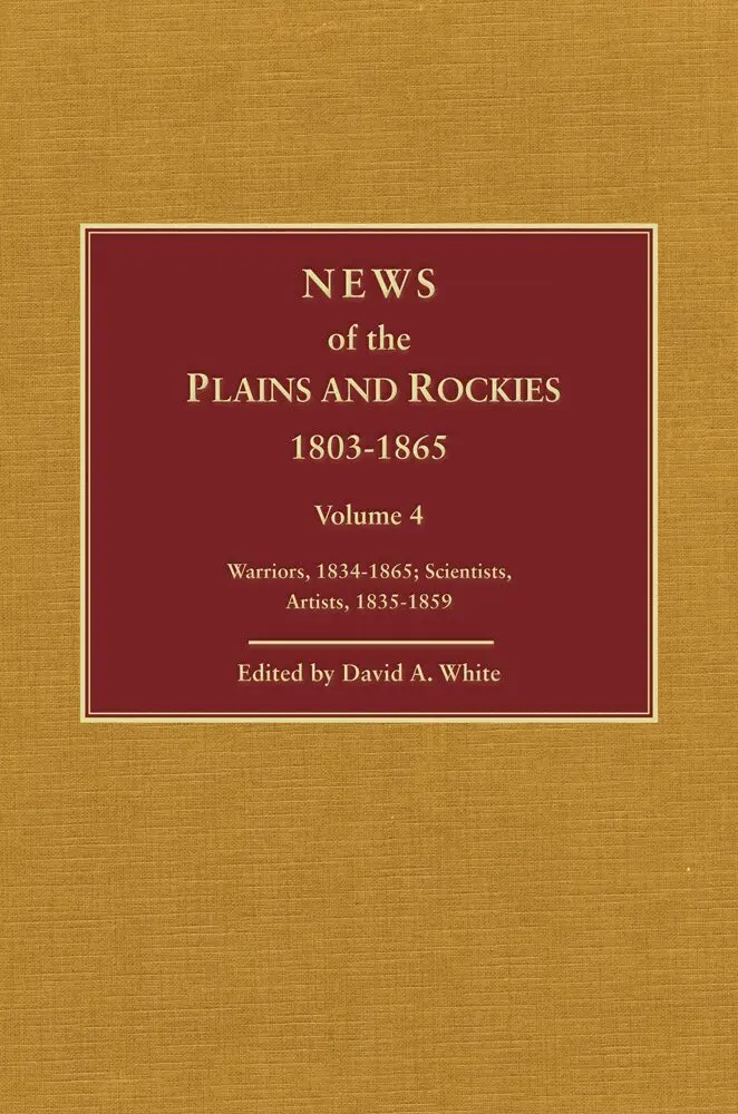 David Archer White - News of the Plains and Rockies, Inbunden. Tillgänglighet: Tillfälligt slut