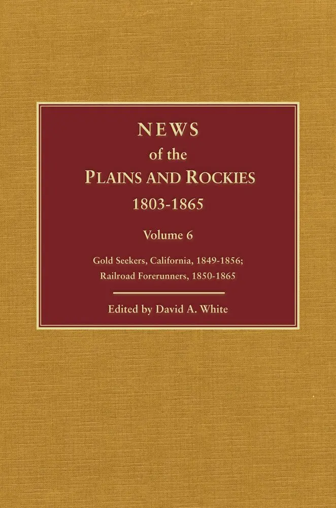 David Archer White - News of the Plains and Rockies, Inbunden. Tillgänglighet: Tillfälligt slut