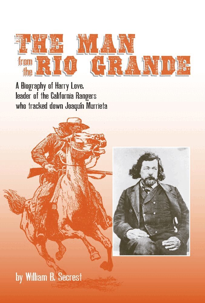 William B. Secrest - Man from the Rio Grande, Inbunden. Tillgänglighet: Tillfälligt slut