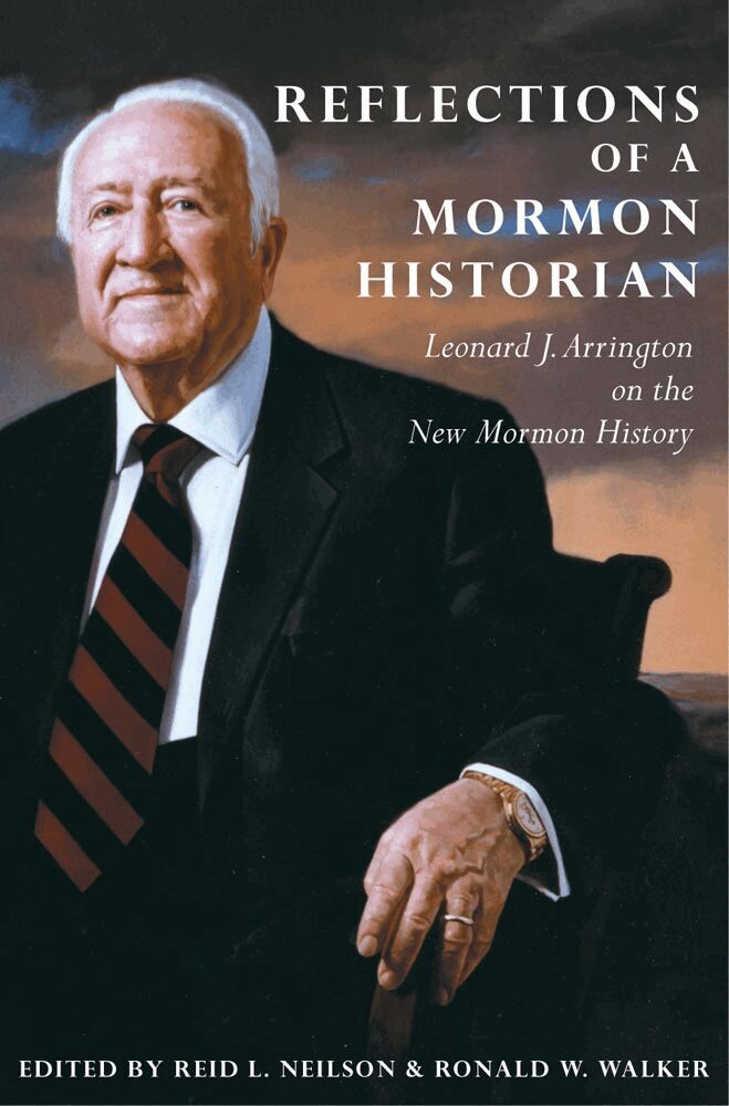 Leonard J. Arrington, Reid L. Neilson, Ronald W. Walker - Reflections of a Mormon Historian, Inbunden. Tillgänglighet: Tillfälligt slut