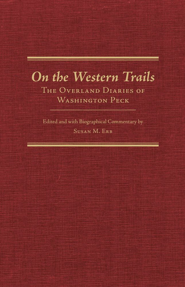 Washington Peck, Susan M. Erb - On the Western Trails, Inbunden. Tillgänglighet: Tillfälligt slut