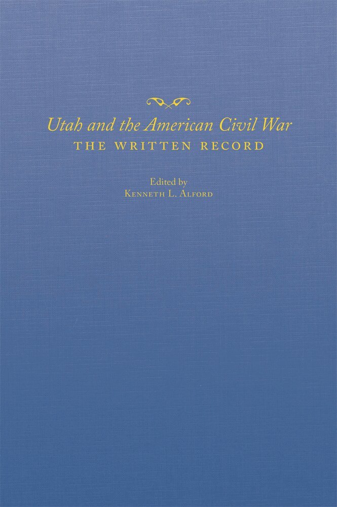 Kenneth L. Alford - Utah and the American Civil War, Inbunden. Tillgänglighet: Tillfälligt slut