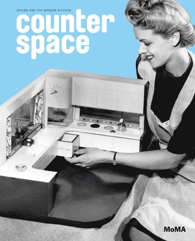 Counter Space av Juliet Kinchin