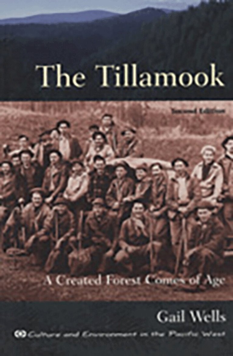 Gail Wells - Tillamook, Häftad. Tillgänglighet: Tillfälligt slut