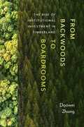 From Backwoods to Boardrooms