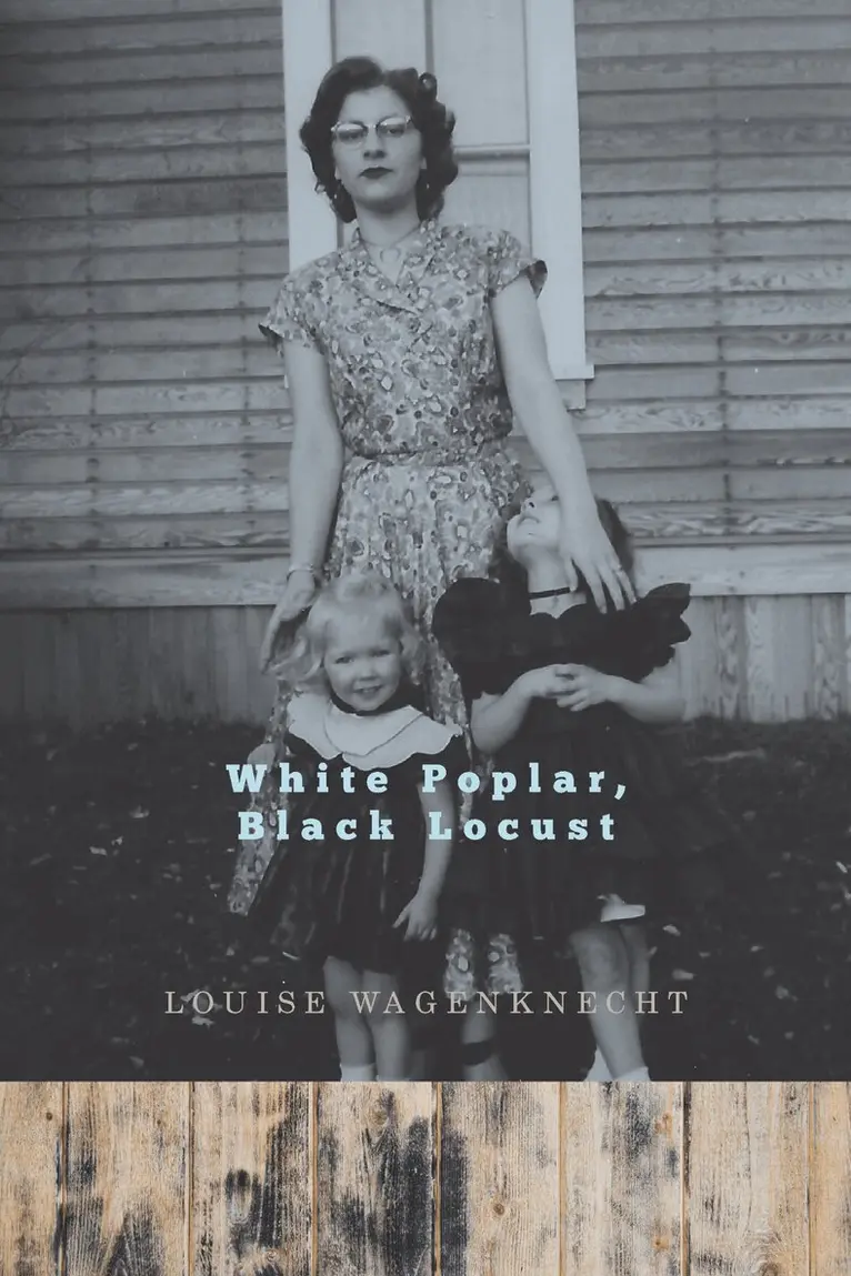 Louise Wagenknecht - White Poplar, Black Locust, Häftad. Tillgänglighet: Lägg i varukorg