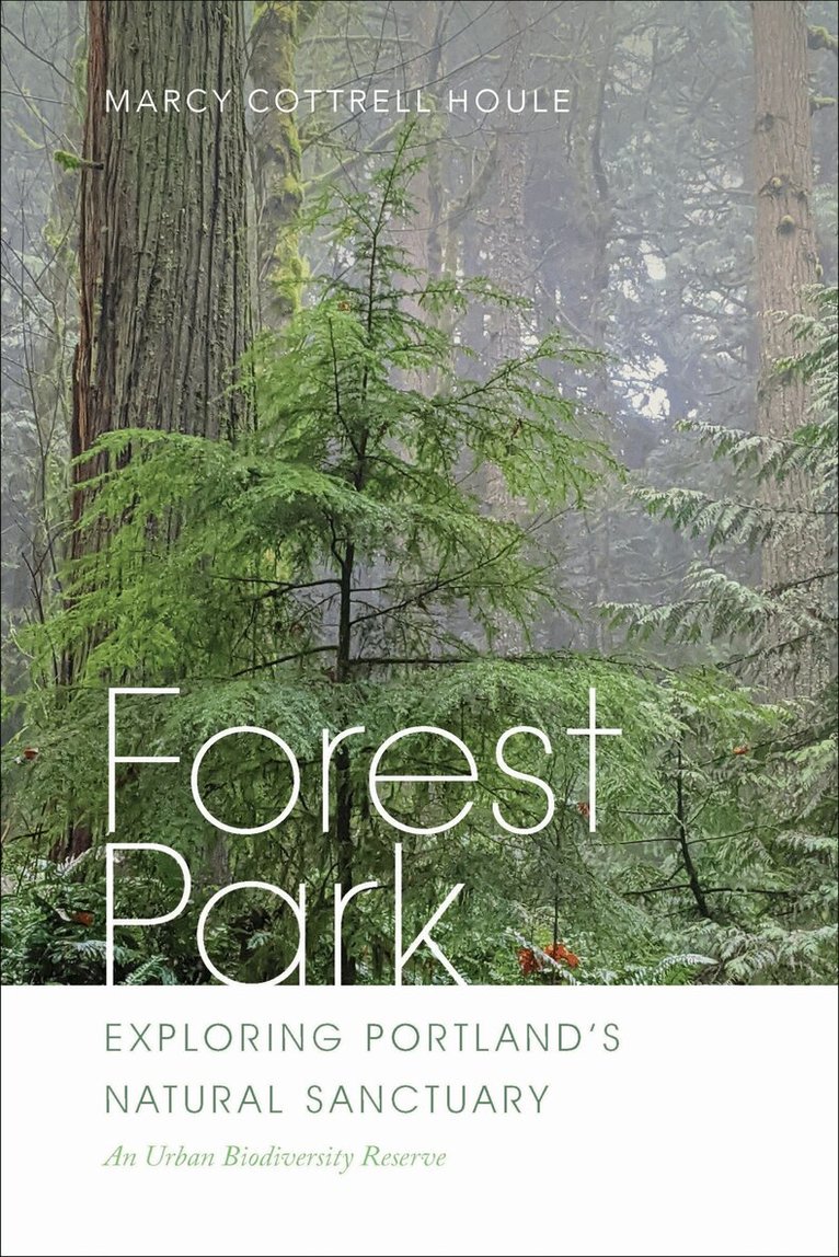 Marcy Cottrell Houle - Forest Park, Häftad. Tillgänglighet: Lägg i varukorg