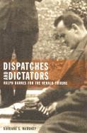 Barbara S. Mahoney - Dispatches and Dictators, Inbunden. Tillgänglighet: Tillfälligt slut
