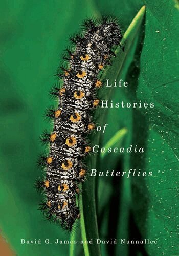 David G. James, David Nunnallee - Life Histories of Cascadia Butterflies, Häftad. Tillgänglighet: Tillfälligt slut