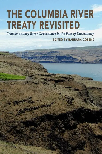 Cosens, Barbara Cosens - Columbia River Treaty Revisited, Häftad. Tillgänglighet: Lägg i varukorg