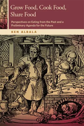 Ken Albala - Grow Food, Cook Food, Share Food, Häftad. Tillgänglighet: Lägg i varukorg