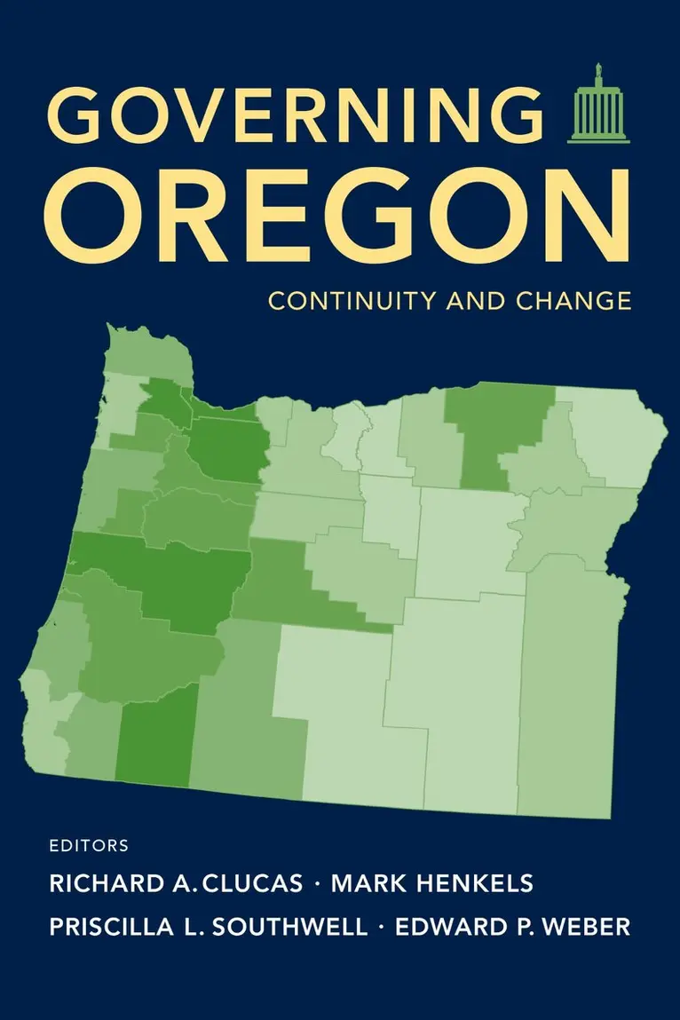 Richard Clucas, Mark Henkels, Patricia Southwell, Edward P. Weber - Governing Oregon, Häftad. Tillgänglighet: Tillfälligt slut