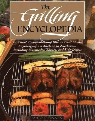 Grilling Encyclopedia, Häftad. Tillgänglighet: Tillfälligt slut