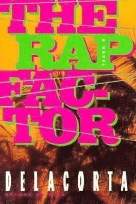 Delacorta - Rap Factor, Häftad