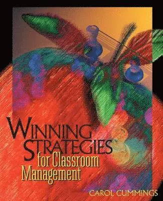 Carol Bradford Cummings - Winning Strategies for Classroom Management, Häftad. Tillgänglighet: Lägg i varukorg