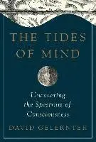 David Gelernter - Tides of Mind, Inbunden. Tillgänglighet: Tillfälligt slut