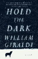 William Giraldi - Hold the Dark, Inbunden. Tillgänglighet: Tillfälligt slut