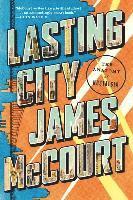James McCourt - Lasting City, Häftad