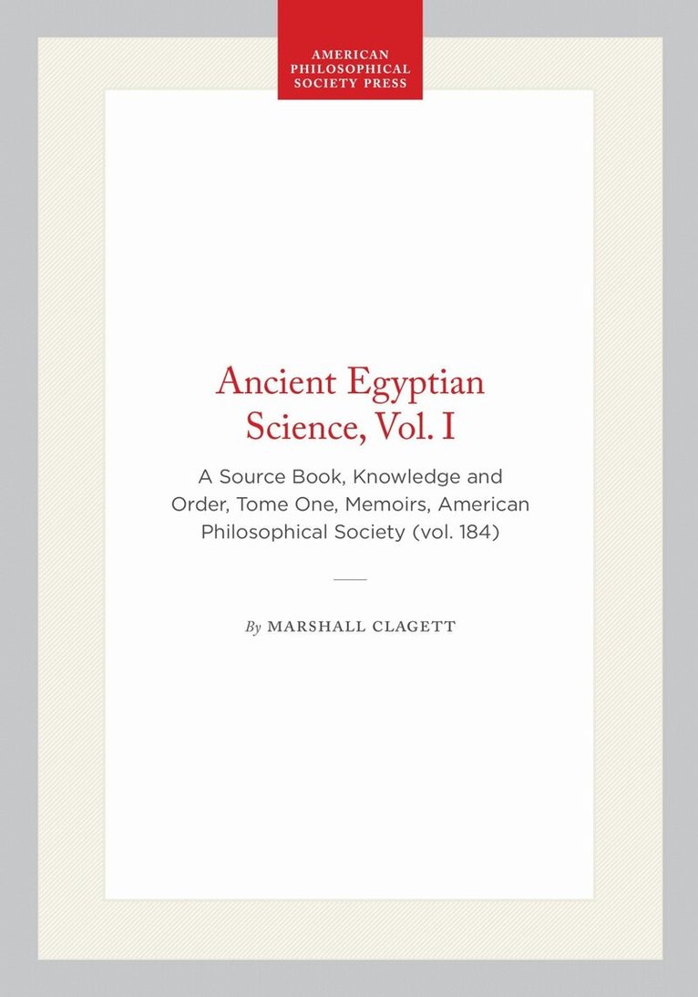Ancient Egyptian Science, Vol. I