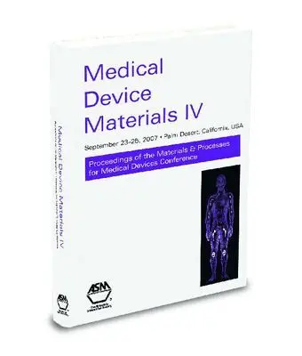 ASM International - Medical Device Materials IV, Häftad. Tillgänglighet: Tillfälligt slut