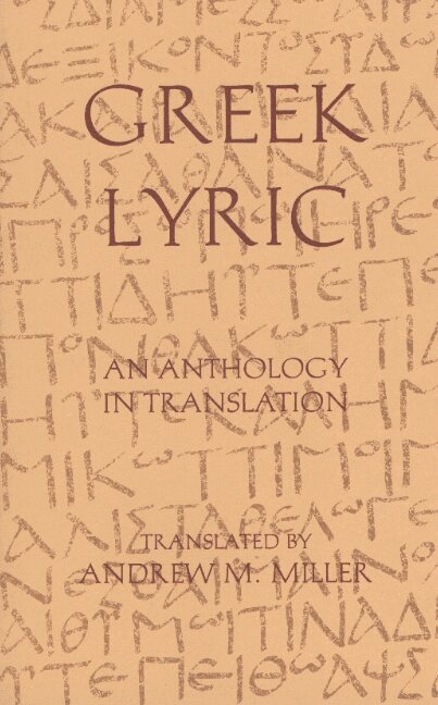 Greek Lyric, Inbunden