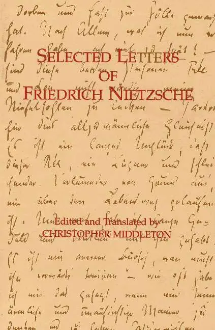 Selected Letters of Friedrich Nietzsche