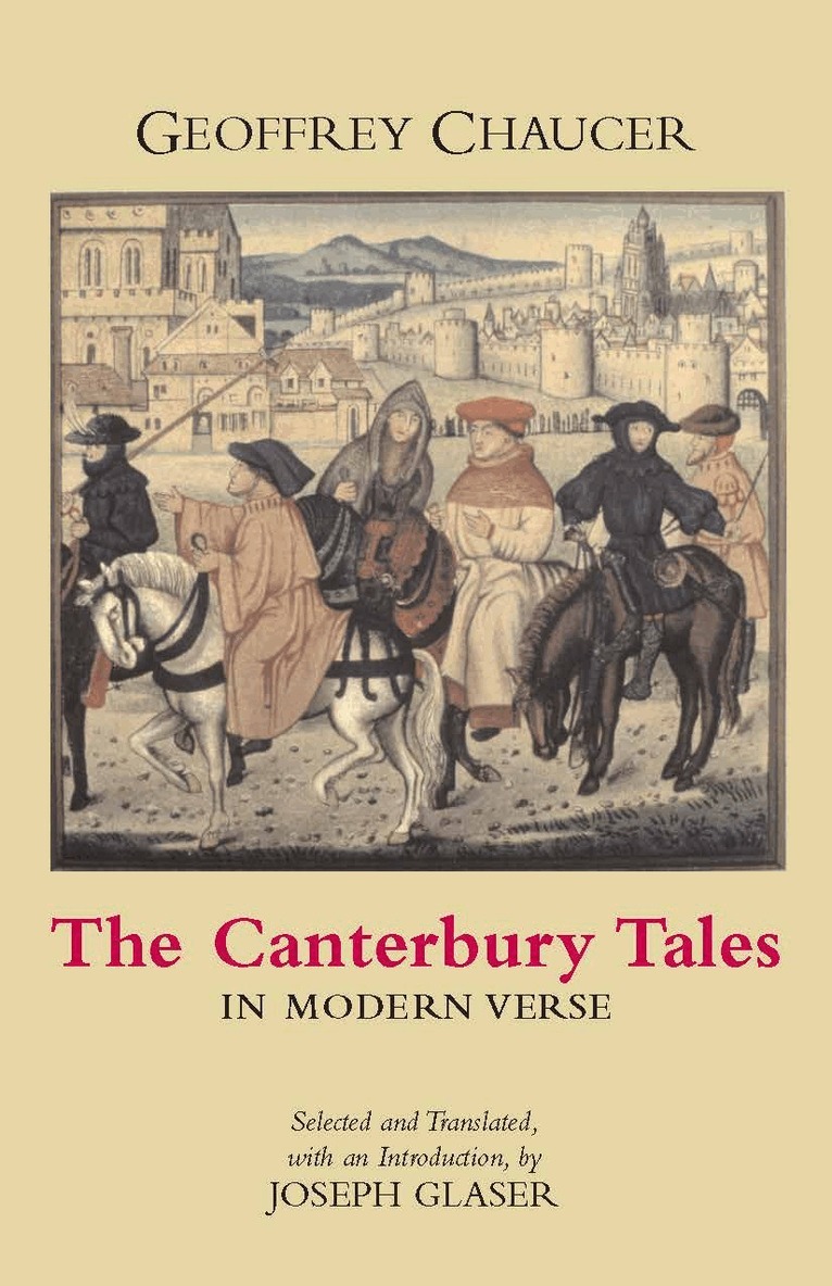 Geoffrey Chaucer - Canterbury Tales in Modern Verse, Häftad