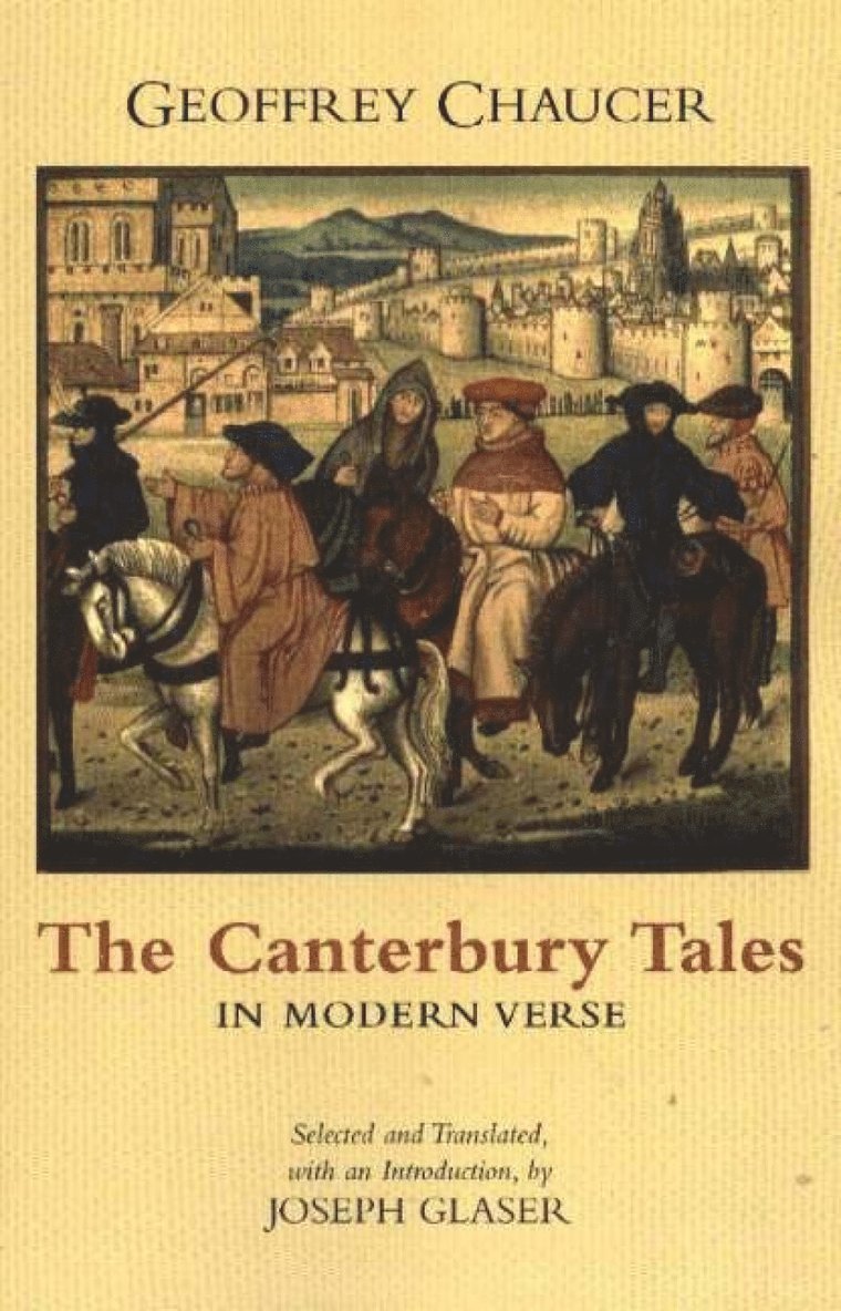 Geoffrey Chaucer - Canterbury Tales in Modern Verse, Inbunden